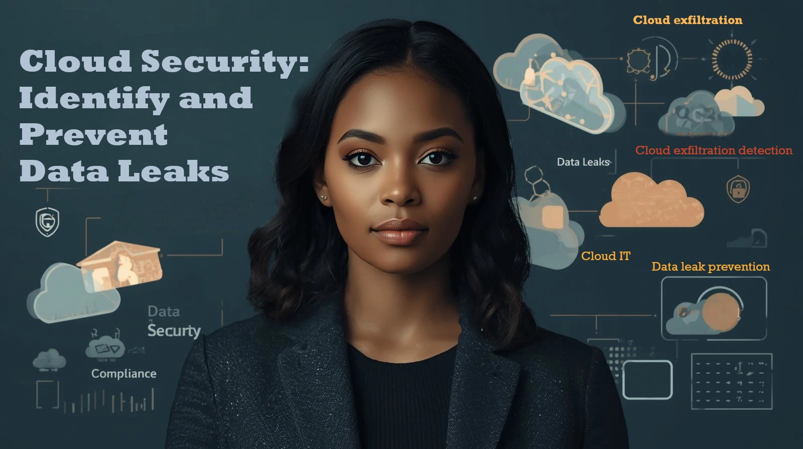 Sécurité cloud : identifier et prévenir les fuites de données