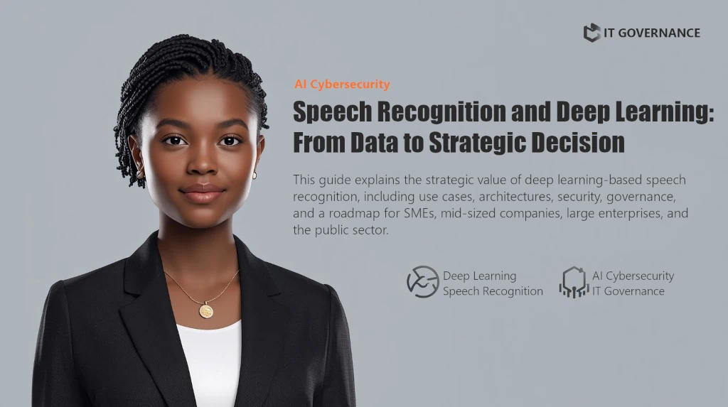 Reconnaissance vocale et Deep Learning : de la donnée à la décision stratégique